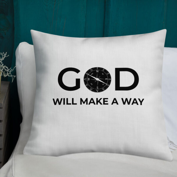 God Will Make A Way Premium Pillow