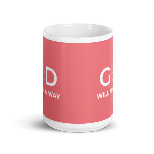 God Will Make A Way Mug - Pink - Image 4